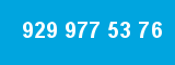 929 977 53 76 929 977 53 76